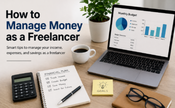 How to Manage Money as a Freelancer