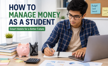 How to Manage Money as a Student